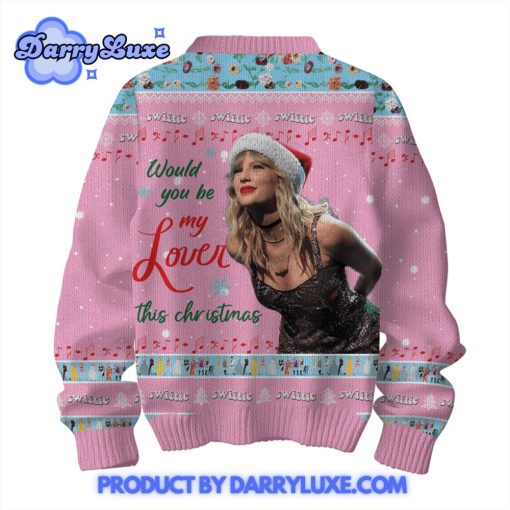 Taylor Swift Would You Be My Lover Ugly Christmas Sweater