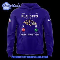 Baltimore Ravens Playoff Is Calling Hoodie