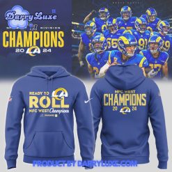 Los Angeles Rams Ready To Roll NFL West Champions Hoodie