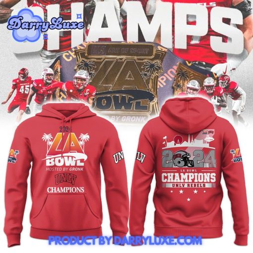 UNLV Rebels 2024 La Bowl Champions Hoodie