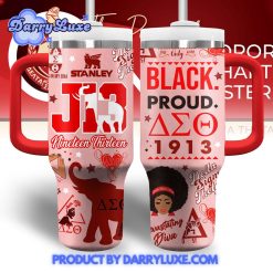 Delta Sigma Theta Black Proud 40oz Stanley Tumbler